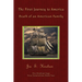 The First Journey to America: Death of an American Family The Hinshaw Saga