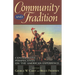 Community and Tradition: Conservative Perspectives on the American Experience