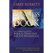 The Business by the Book: Complete Guide of Biblical Principles for the Workplace