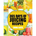 Juicing: 365 Days of Juicing Recipes (Juicing, Juicing for Weight Loss, Juicing Recipes, Juicing Books, Juicing for Health, Jui