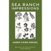 Sea Ranch Impressions