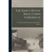 The King's Royal Rifle Corps Chronicle