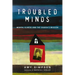 Troubled Minds: Mental Illness and the Church's Mission