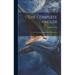 The Complete Angler: Or The Contemplative Man's Recreation