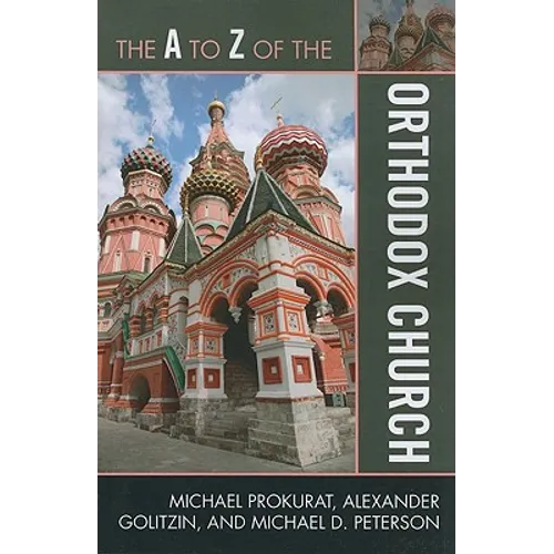The A to Z of the Orthodox Church