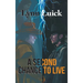 A Second Chance To Live