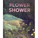 Flower Shower