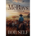 The McBays: Trail Horses and Cattle to Kansas City