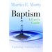 Baptism: A User's Guide