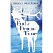 The End of Drum-Time