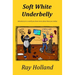 Soft White Underbelly