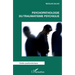 Psychopathologie du traumatisme psychique