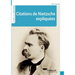 Citations de Nietzsche expliquées
