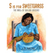 S is for Sweetgrass: The ABCs of Gullah-Geechee