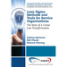 Lean Sigma Methods and Tools for Service Organizations: The Story of a Cruise Line Transformation