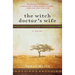 The Witch Doctor's Wife