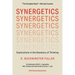 Synergetics: Explorations in the Geometry of Thinking