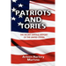 Patriots and Tories: The Secret Untold History of the United States