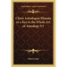 Clavis Astrologiae Elimata or a Key to the Whole Art of Astrology V1