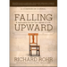 Falling Upward: A Spirituality for the Two Halves of Life -- A Companion Journal