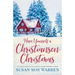 Have Yourself a Christiansen Christmas: A holiday story from your favorite small town family