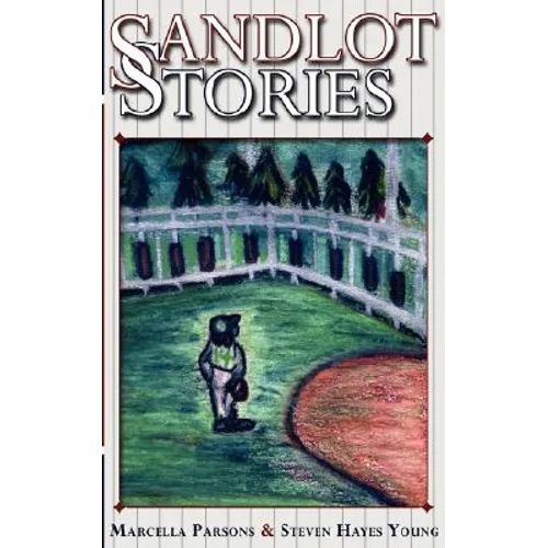 Sandlot Stories