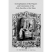 An Explanation of the Prayers and Ceremonies of the Holy Sacrifice of the Mass