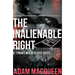 The Inalienable Right: A Tommy Wildblood Novel Volume 3