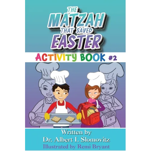 The Matzah That Saved Easter: Activity Book #2