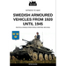 Swedish armoured vehicles from 1920 until 1945