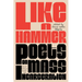 Like a Hammer: Poets on Mass Incarceration