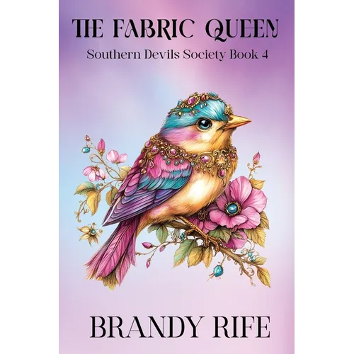 The Fabric Queen: Southern Devils Society Book 4