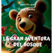 La Gran Aventura del Bosque