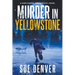 Murder in Yellowstone