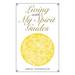 Living with My Spirit Guides