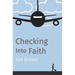 Checking into Faith