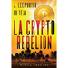 La Crypto Rebelión