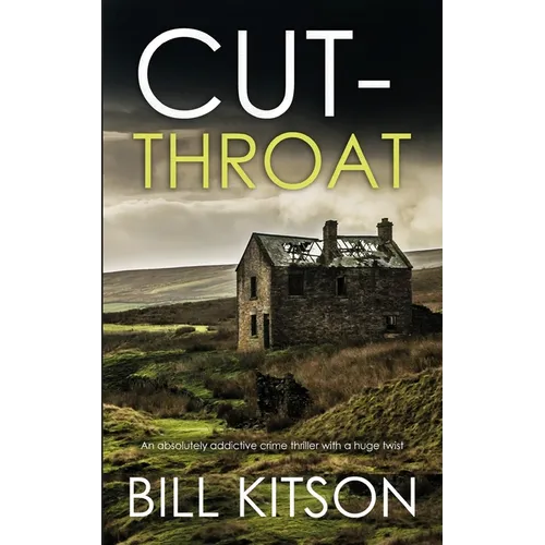 CUT-THROAT an absolutely addictive crime thriller with a huge twist