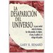 La desaparición del universo (Disappearance of the Universe)