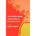 The Spoken Word and the Work of Interpretation