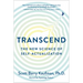 Transcend: The New Science of Self-Actualization