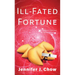 Ill-Fated Fortune