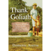 Thank Goliath: A Memoir About an Italian Mother, a Rebel Son, and Life's Noble Teacher