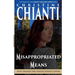Misappropriated Means: An Organized Crime Taskforce Romatic Suspense