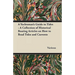 A Yachtsman's Guide to Tides - A Collection of Historical Boating Articles on How to Read Tides and Currents