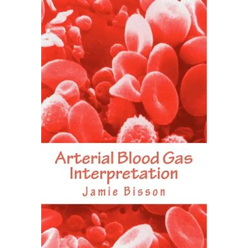 Arterial Blood Gas Interpretation