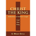 Christ the King: Meditations on Matthew's Gospel