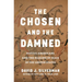 The Chosen and the Damned: Native Americans and the Making of Race in the United States