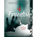 4 Freedom: A Bible Study on Spiritual Warfare (based on The Delusion)