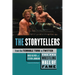 The Pro Wrestling Hall of Fame: The Storytellers (from the Terrible Turk to Twitter)